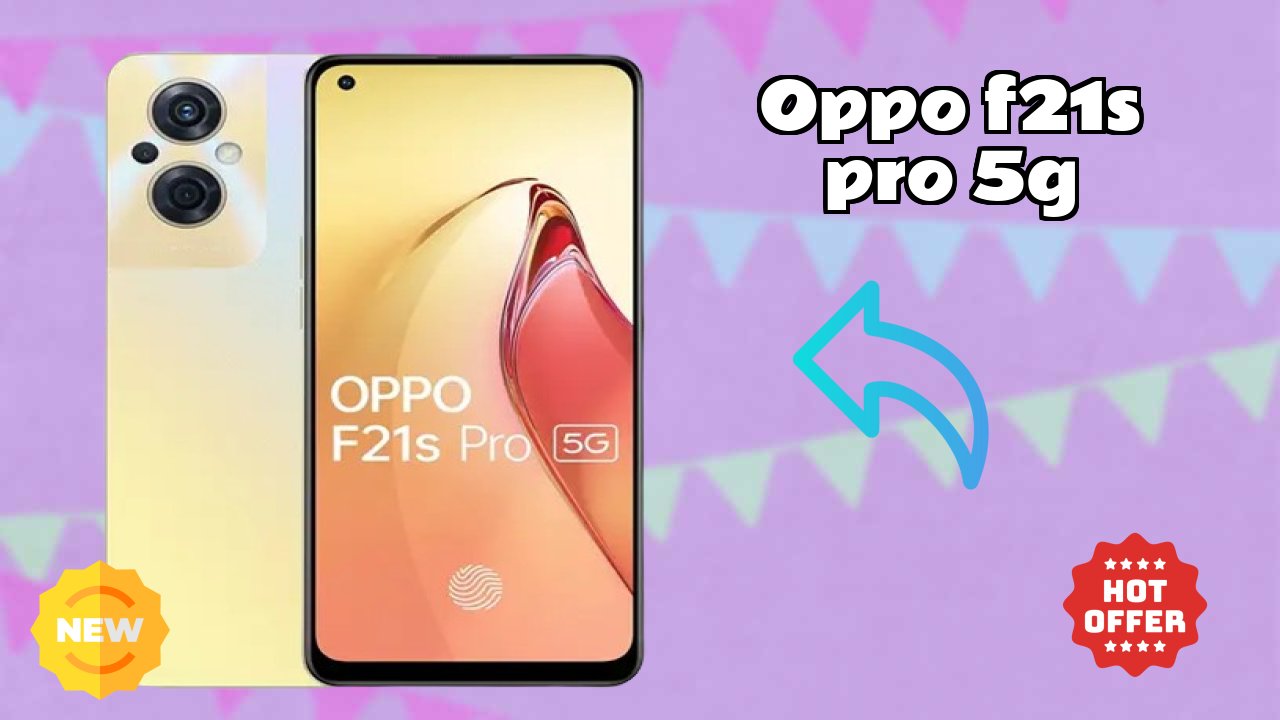 Is OPPO F21s Pro 5G Good for Photography? 64 MP + 2 MP + 2 MP Rear Camera Review