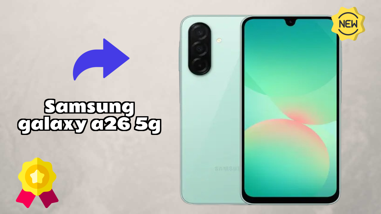 Samsung Galaxy A26 5G Battery Test: 5000 MAh Endurance Review