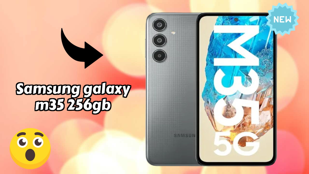 Samsung Galaxy M35 256GB RAM Performance: 8 GB RAM Gaming Tested