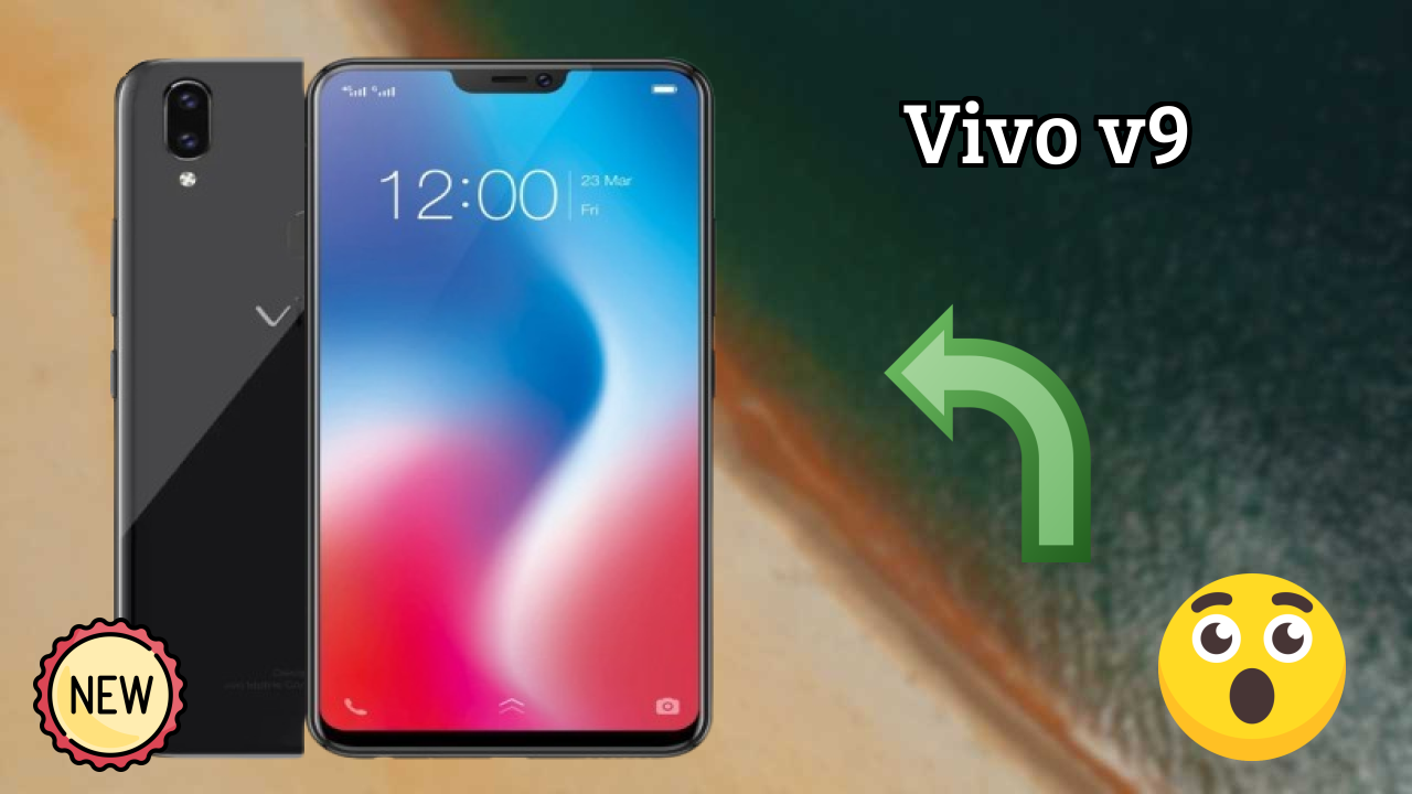 Vivo V9 Display Analysis: 6.3 Inches (16 Cm) Screen