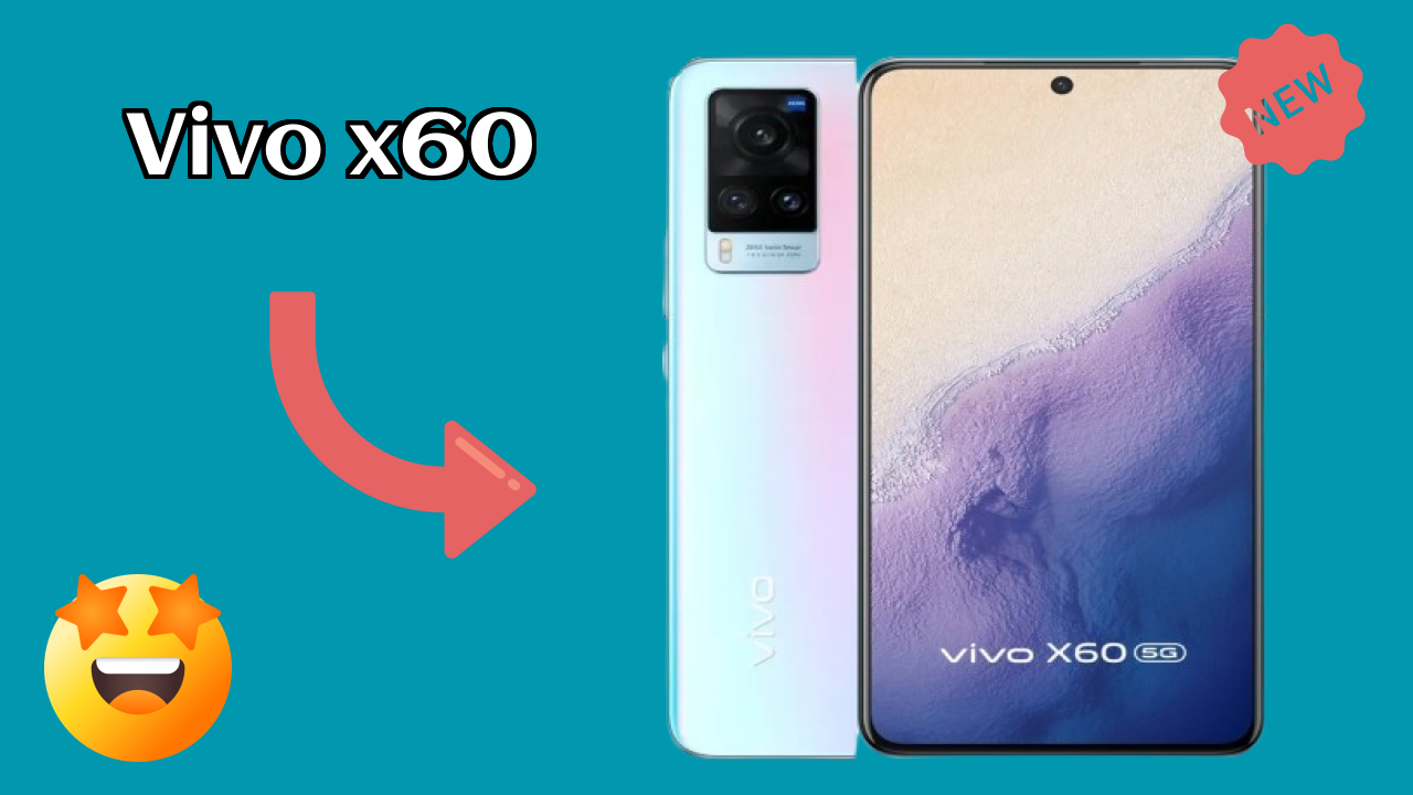 Vivo X60 at ₹34,990 - Complete Buying Guide