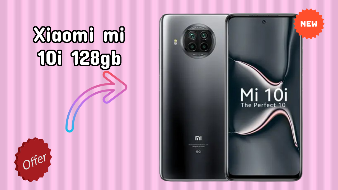 Xiaomi Mi 10i 128GB vs Competitors: Best Budget Winner