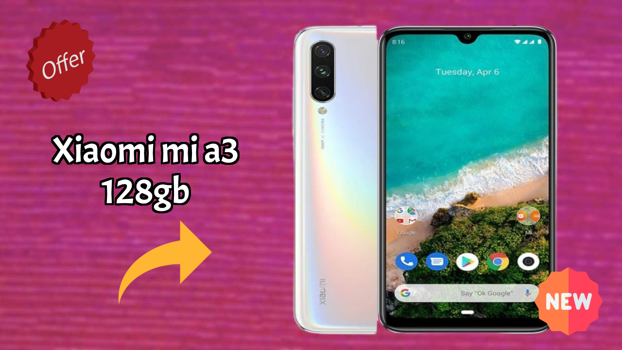 Xiaomi Mi A3 128GB at ₹11,999 - Complete Buying Guide